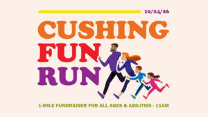 2026 Cushing Fun Run Promo